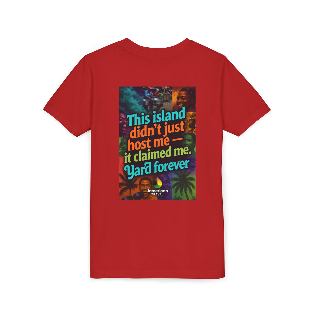 Youth Tee — "Soft Life" Jamaica Vacation Shirt / "This island didn’t just host me — it claimed me. Yard forever" Kids T‑Shirt