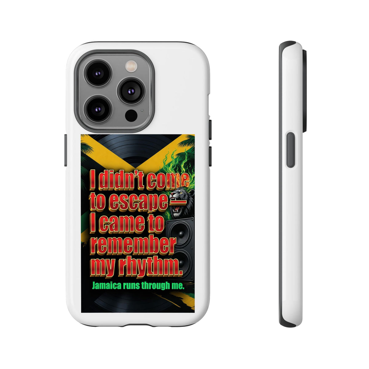 Jamaica Rhythm Phone Case — "I didn't come to escape, I came to remember my rhythm"