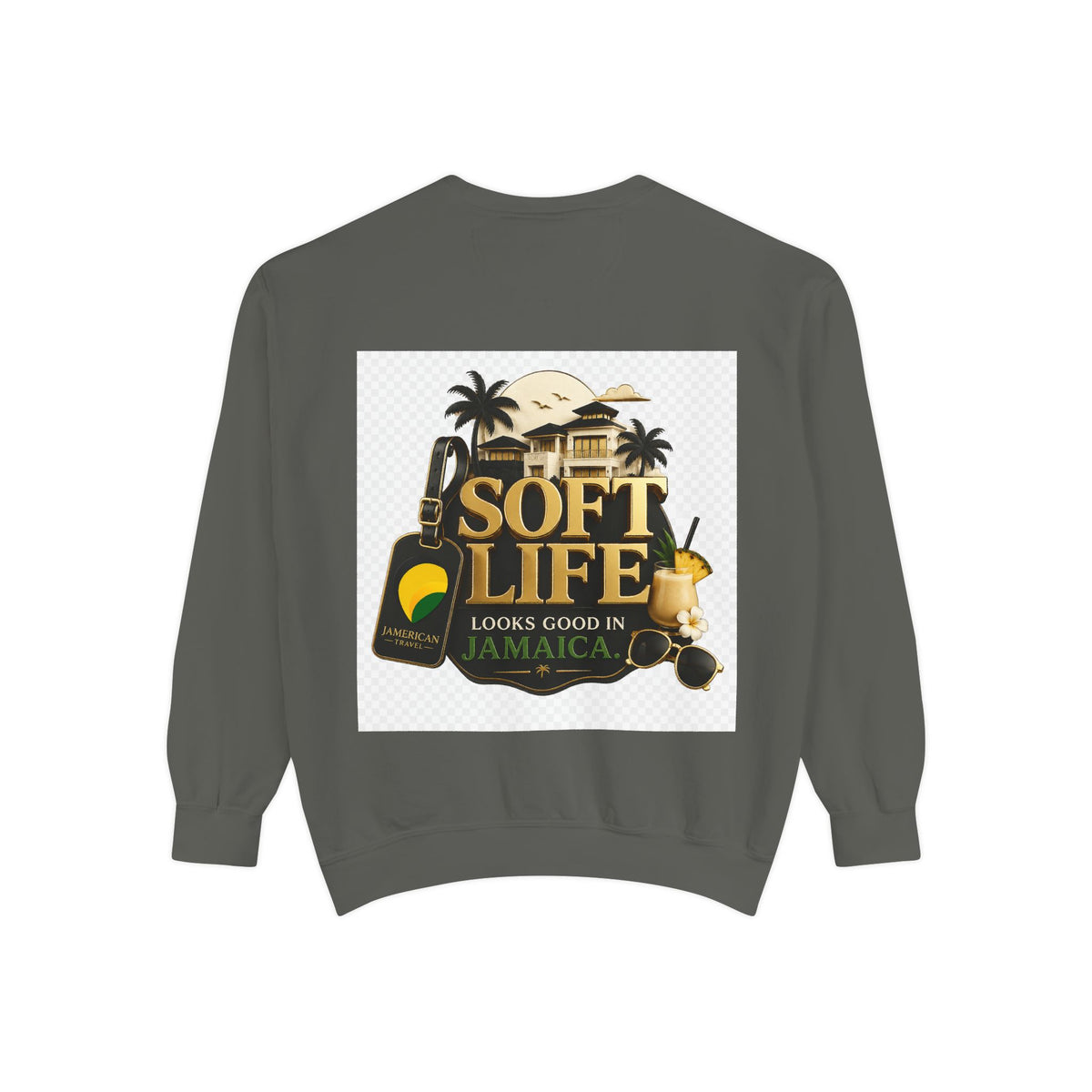 This island didn't just host me it claimed me Yard forever Sweatshirt | Soft Life Jamaica Crewneck
