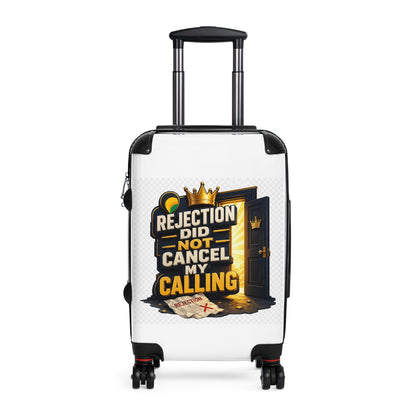 Suitcase — "Rejection Did Not Cancel My Calling" Inspirational Carry-On