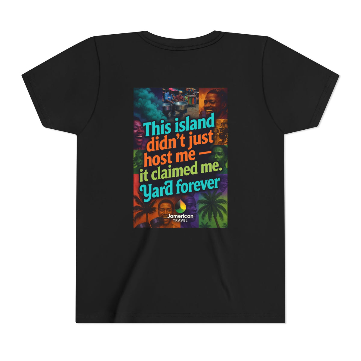 Youth Tee — "Soft Life" Jamaica Vacation Shirt / "This island didn’t just host me — it claimed me. Yard forever" Kids T‑Shirt