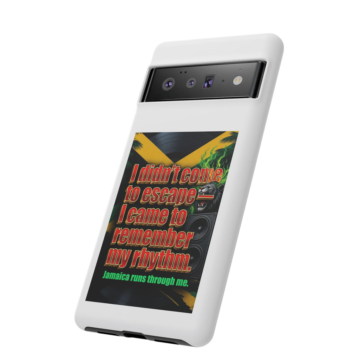 Jamaica Rhythm Phone Case — "I didn't come to escape, I came to remember my rhythm"