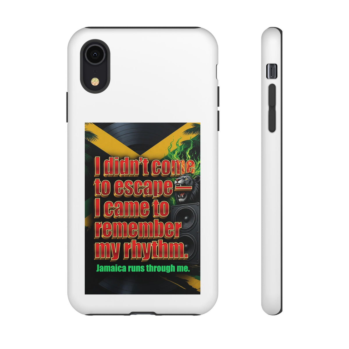 Jamaica Rhythm Phone Case — "I didn't come to escape, I came to remember my rhythm"