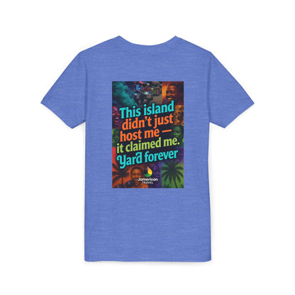 Youth Tee — "Soft Life" Jamaica Vacation Shirt / "This island didn’t just host me — it claimed me. Yard forever" Kids T‑Shirt