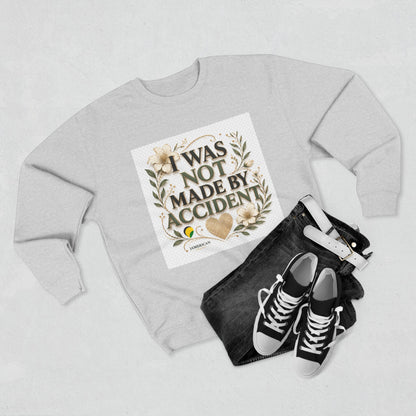 I Was Not Made By Accident Sweatshirt | Christian Scripture Names Crewneck