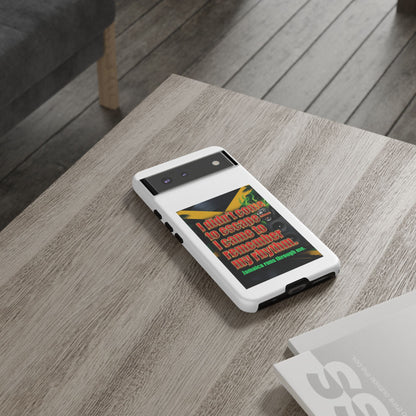 Jamaica Rhythm Phone Case — "I didn't come to escape, I came to remember my rhythm"