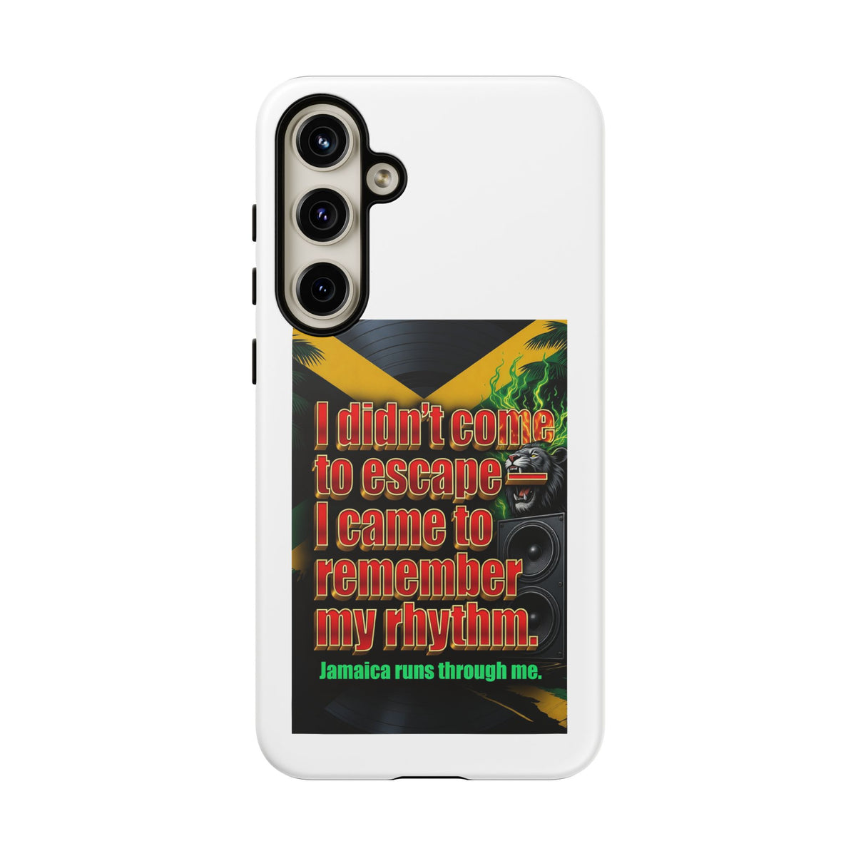 Jamaica Rhythm Phone Case — "I didn't come to escape, I came to remember my rhythm"