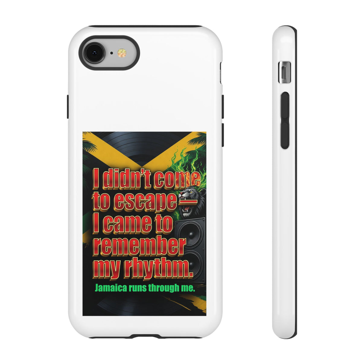 Jamaica Rhythm Phone Case — "I didn't come to escape, I came to remember my rhythm"