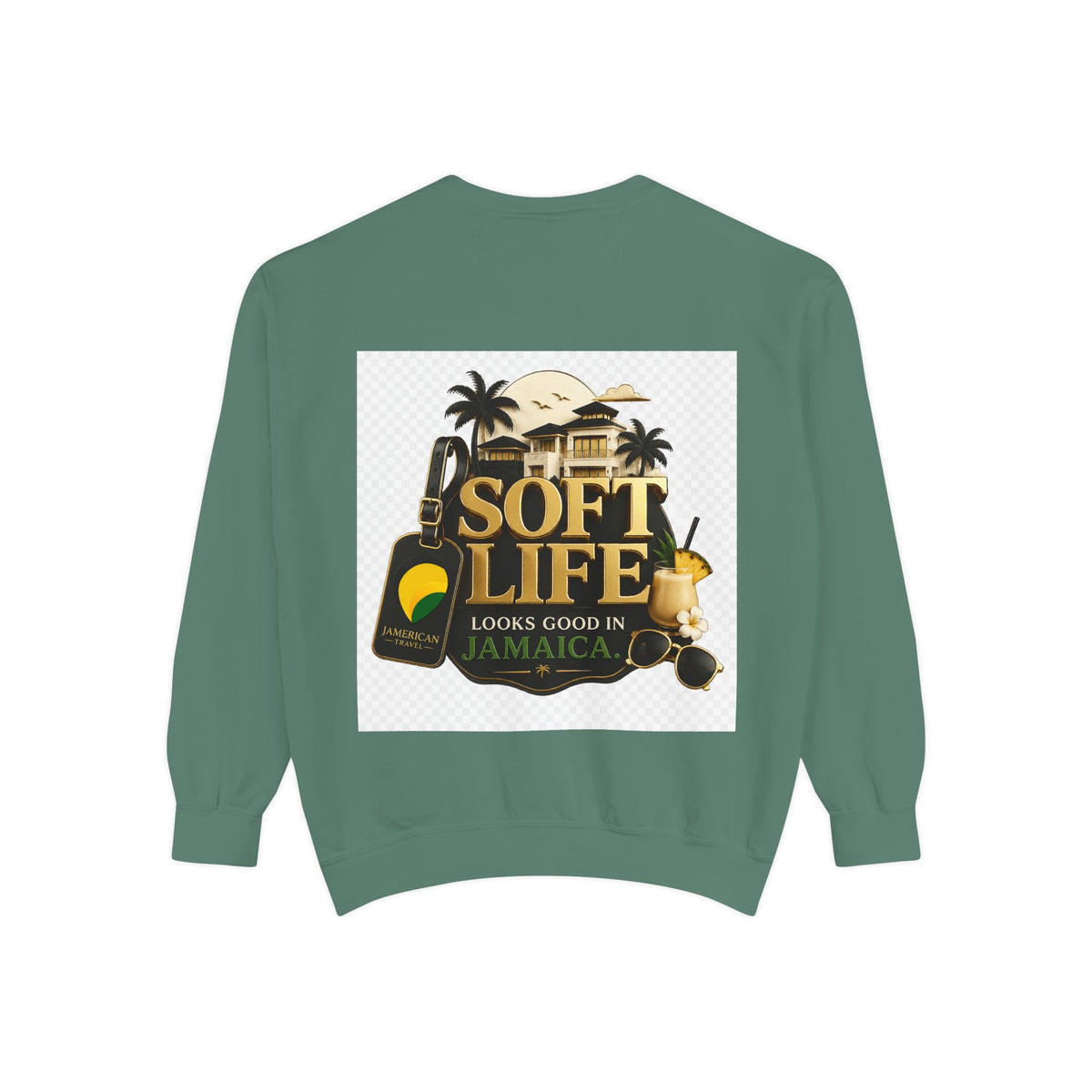 This island didn't just host me it claimed me Yard forever Sweatshirt | Soft Life Jamaica Crewneck