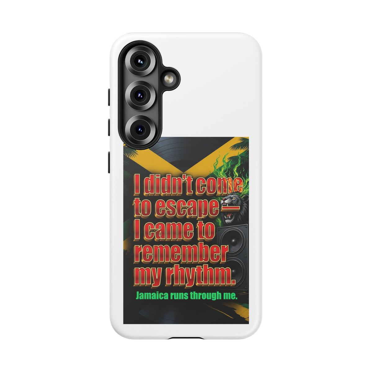 Jamaica Rhythm Phone Case — "I didn't come to escape, I came to remember my rhythm"