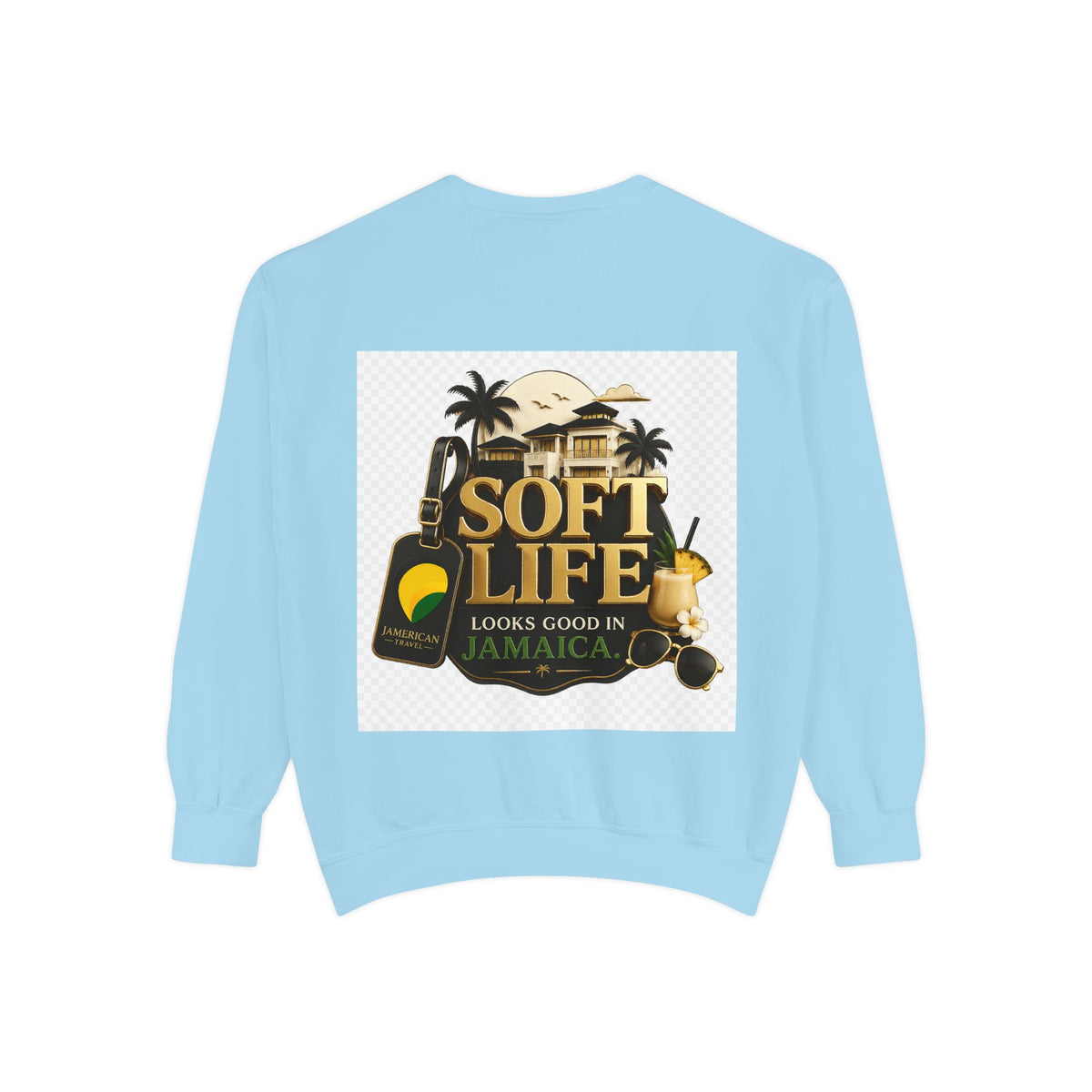 This island didn't just host me it claimed me Yard forever Sweatshirt | Soft Life Jamaica Crewneck