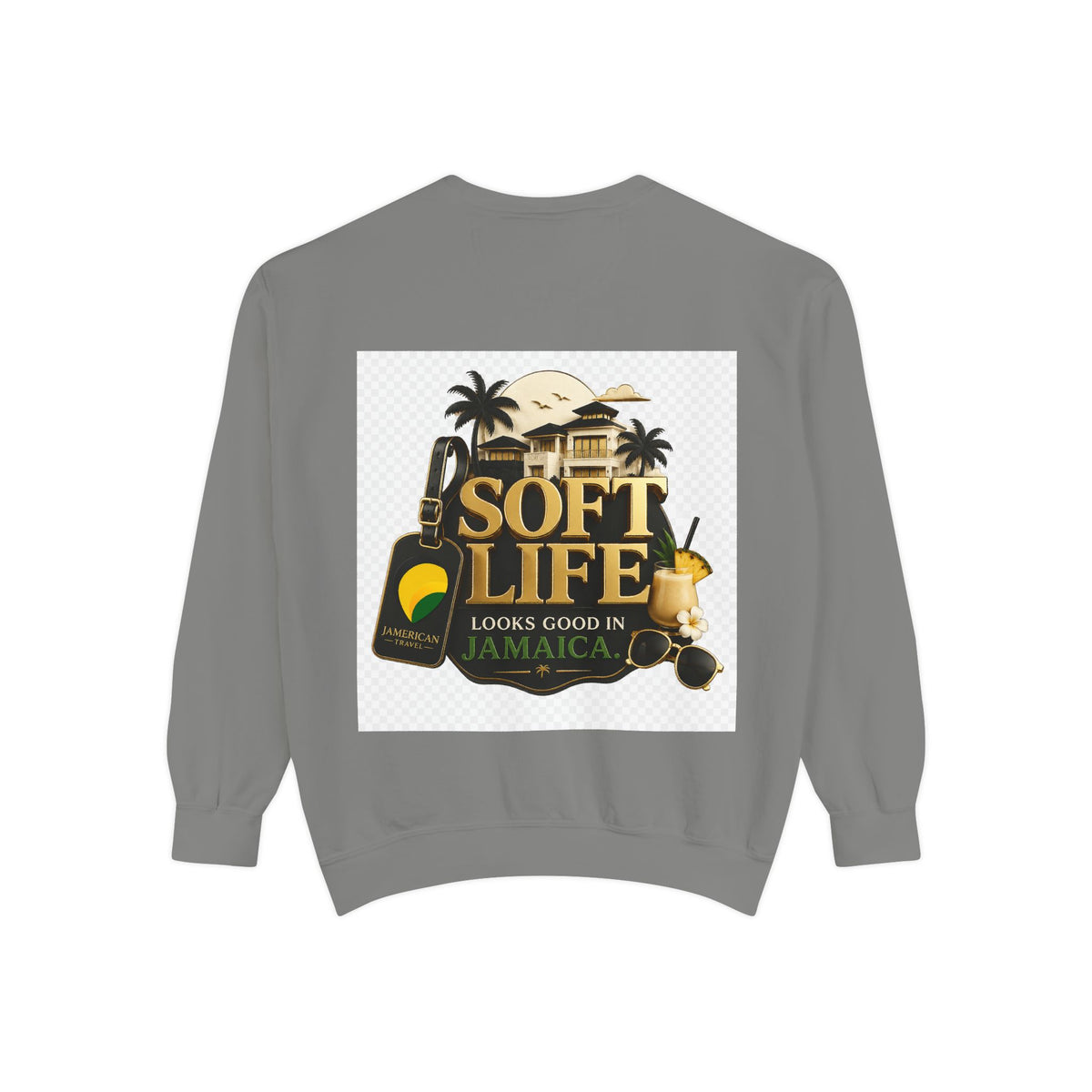 This island didn't just host me it claimed me Yard forever Sweatshirt | Soft Life Jamaica Crewneck