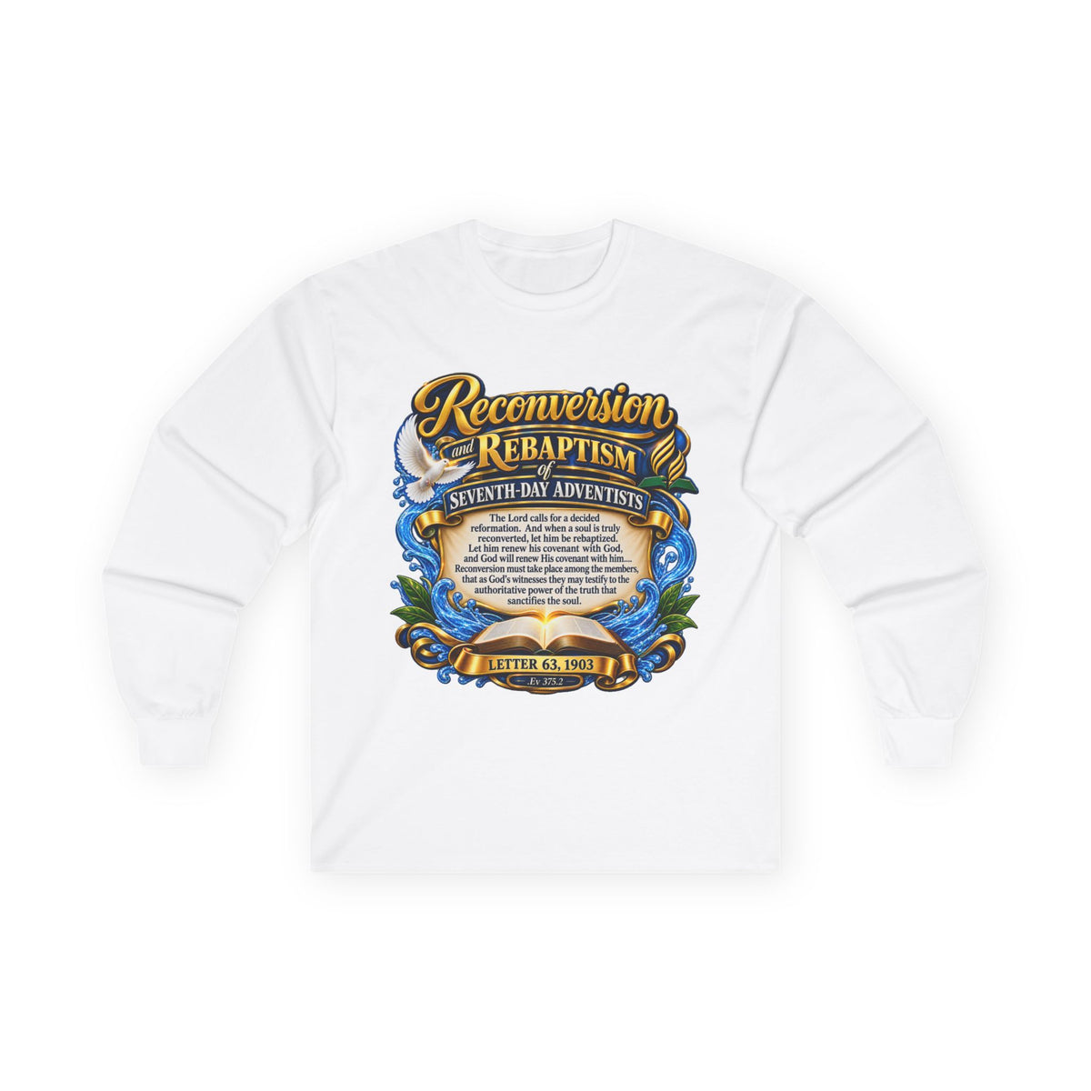 Reconversion Rebaptism Scripture Design Long Sleeve Tee | Christian Faith Shirt