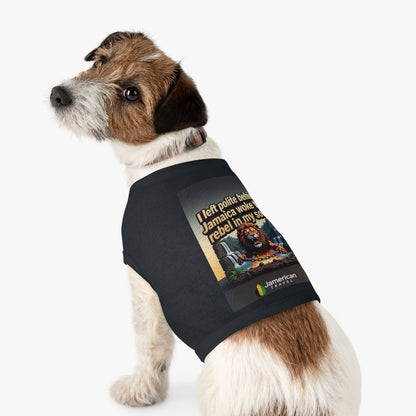 Pet Tank Top — "I left polite behind. Jamaica woke the rebel in my soul." Lion Travel Graphic