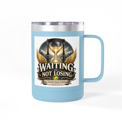 Waiting Is Not Losing mug | Inspirational hourglass design, gold wings, 15oz tumbler