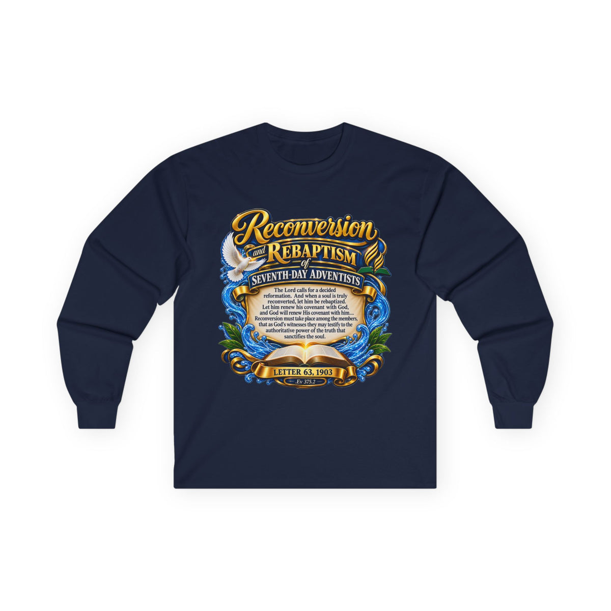 Reconversion Rebaptism Scripture Design Long Sleeve Tee | Christian Faith Shirt