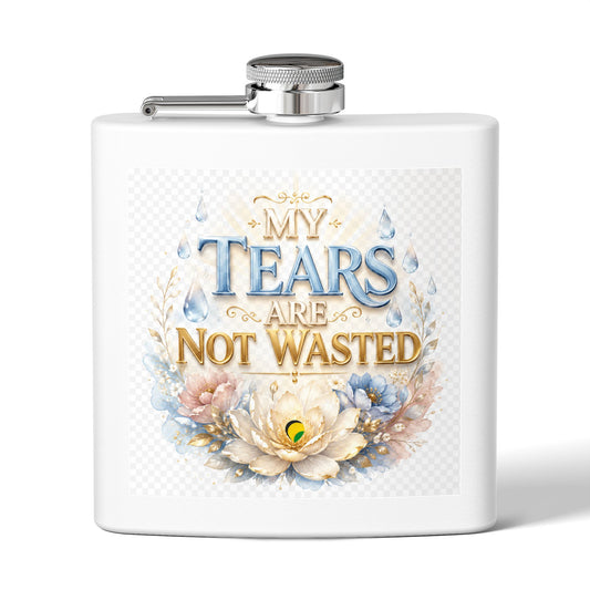 Flask — "My Tears Are Not Wasted" 6oz Stainless Steel Hip Flask
