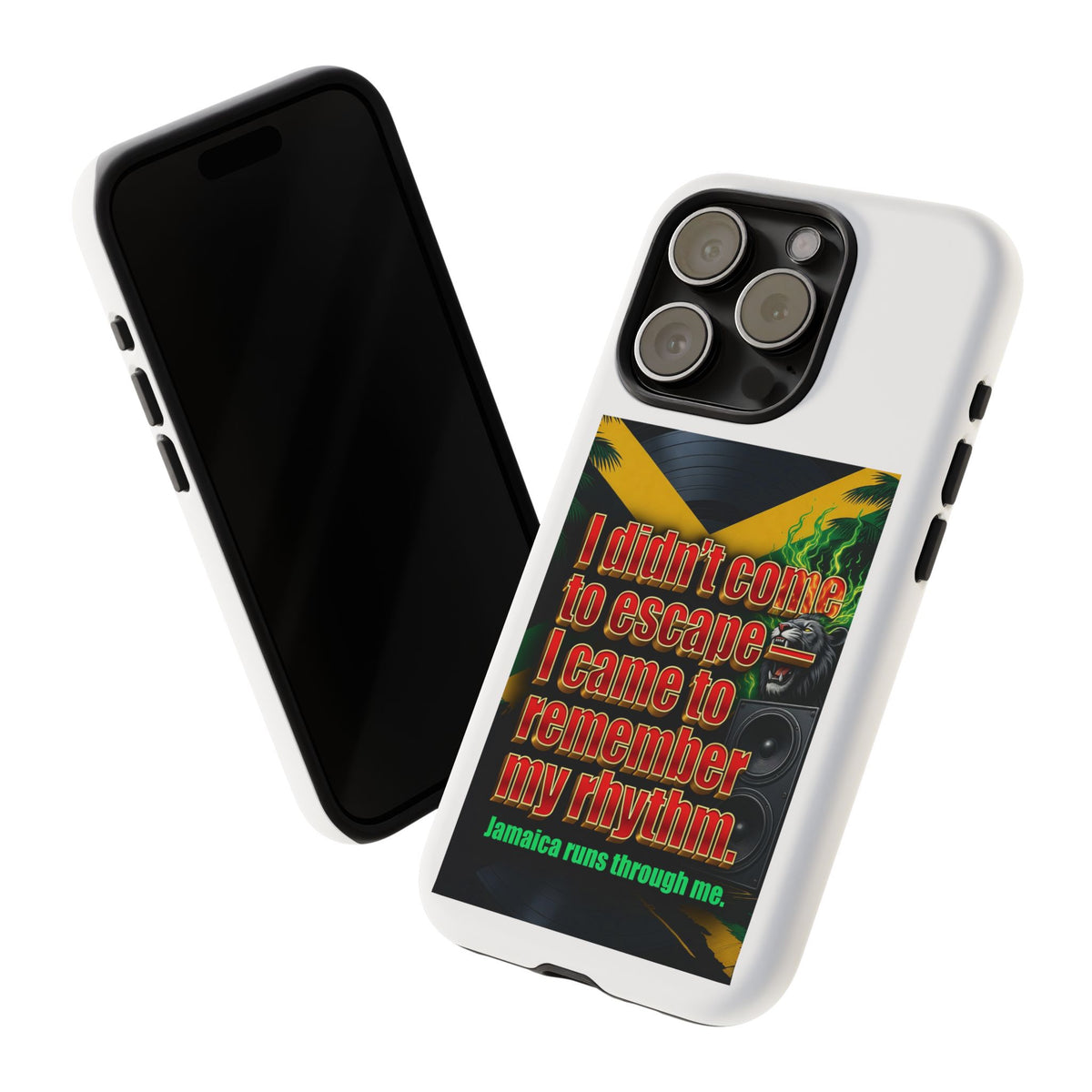 Jamaica Rhythm Phone Case — "I didn't come to escape, I came to remember my rhythm"