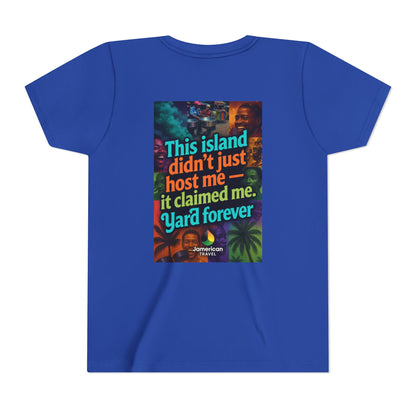 Youth Tee — "Soft Life" Jamaica Vacation Shirt / "This island didn’t just host me — it claimed me. Yard forever" Kids T‑Shirt