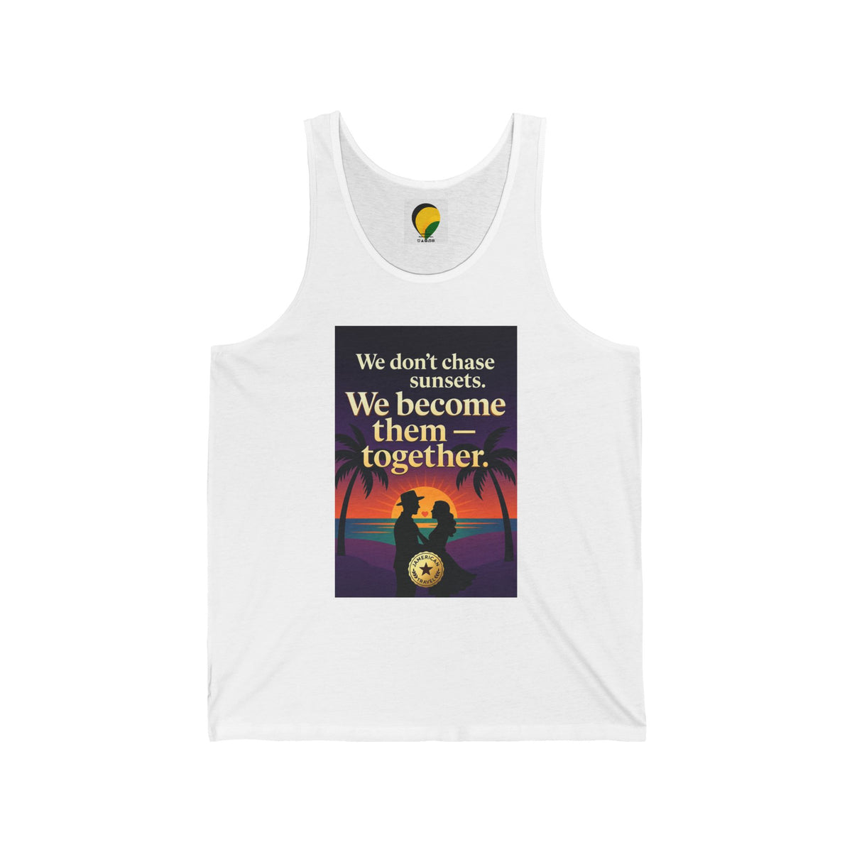 Sunset Couple Tank Top — "We don't chase sunsets. We become them — together." Beach Vacation Romantic Tank