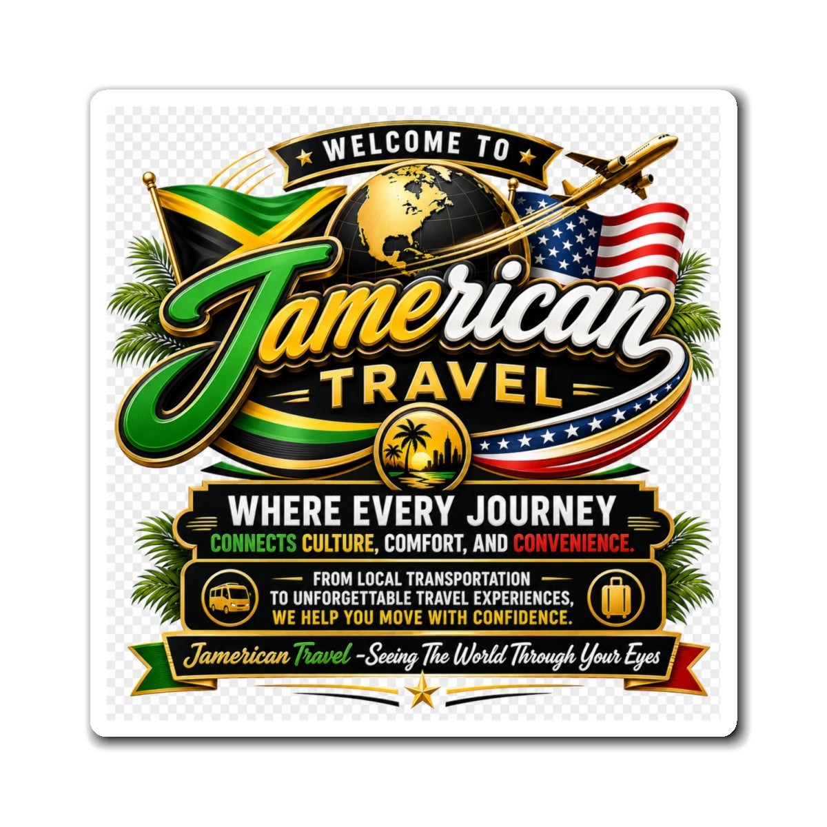 Travel Magnet — 'Jamerican Travel: Where Every Journey Connects Culture, Comfort, and Convenience'